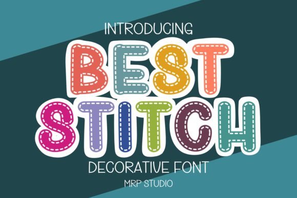 Best Stitch: Infusing Playful Charm into Every Design