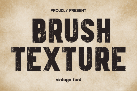 Brush Texture: A Vintage Bold Serif for Modern Design