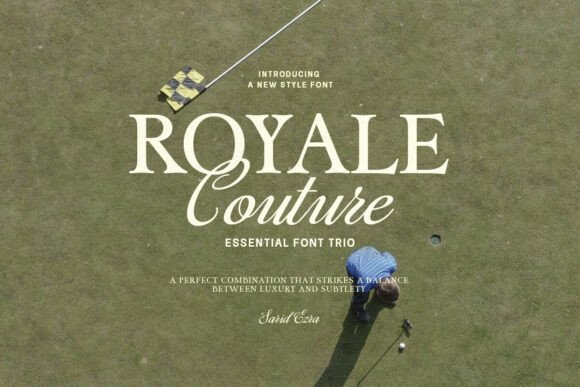 Royale Couture: The Essential Font Trio for Cohesive Design
