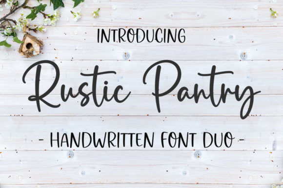 Why Rustic Pantry is the Handwritten Font Your Projects Need